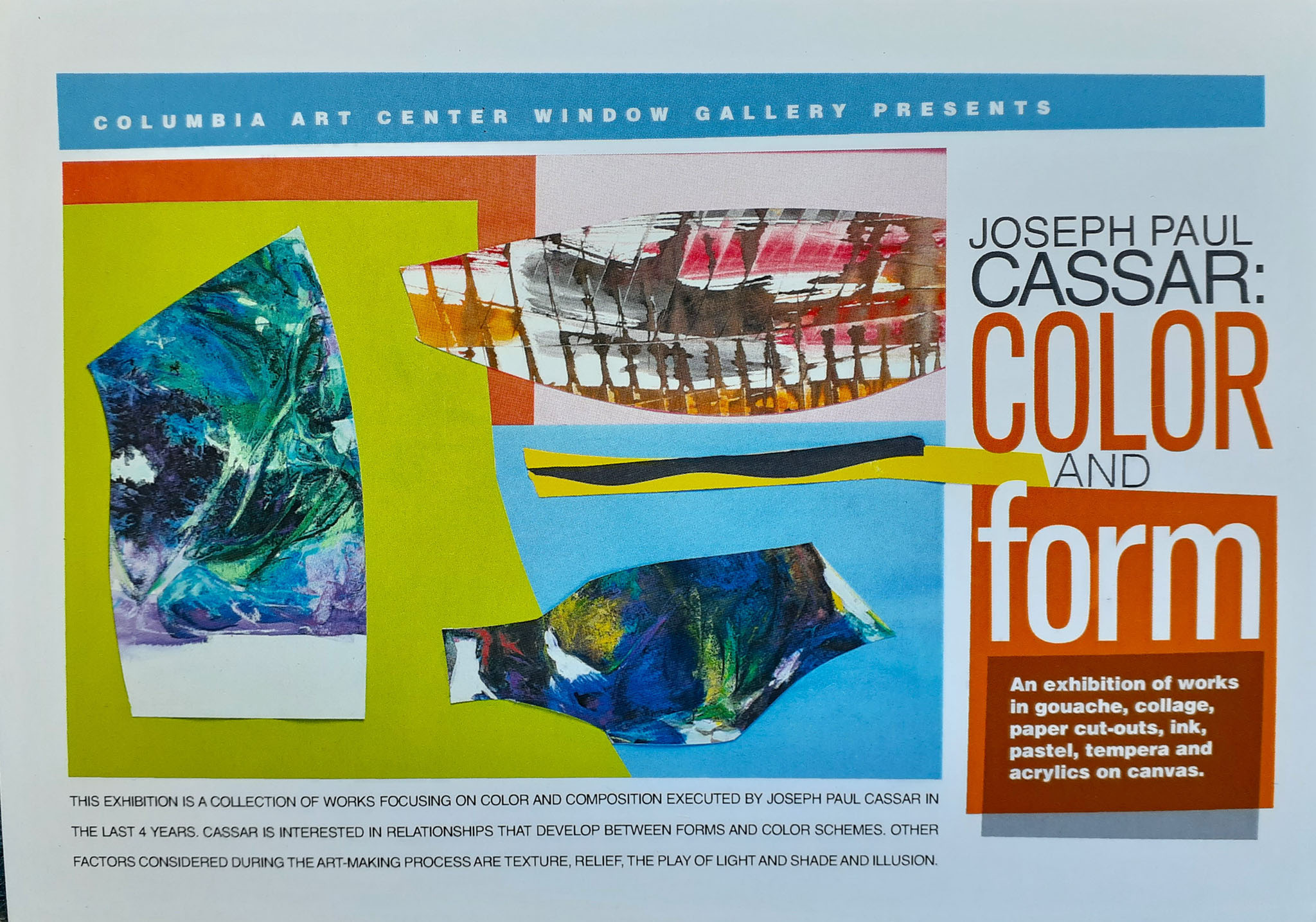 Color and Form, 12 March-12 April, 2004, Columbia Arts Center, Maryland