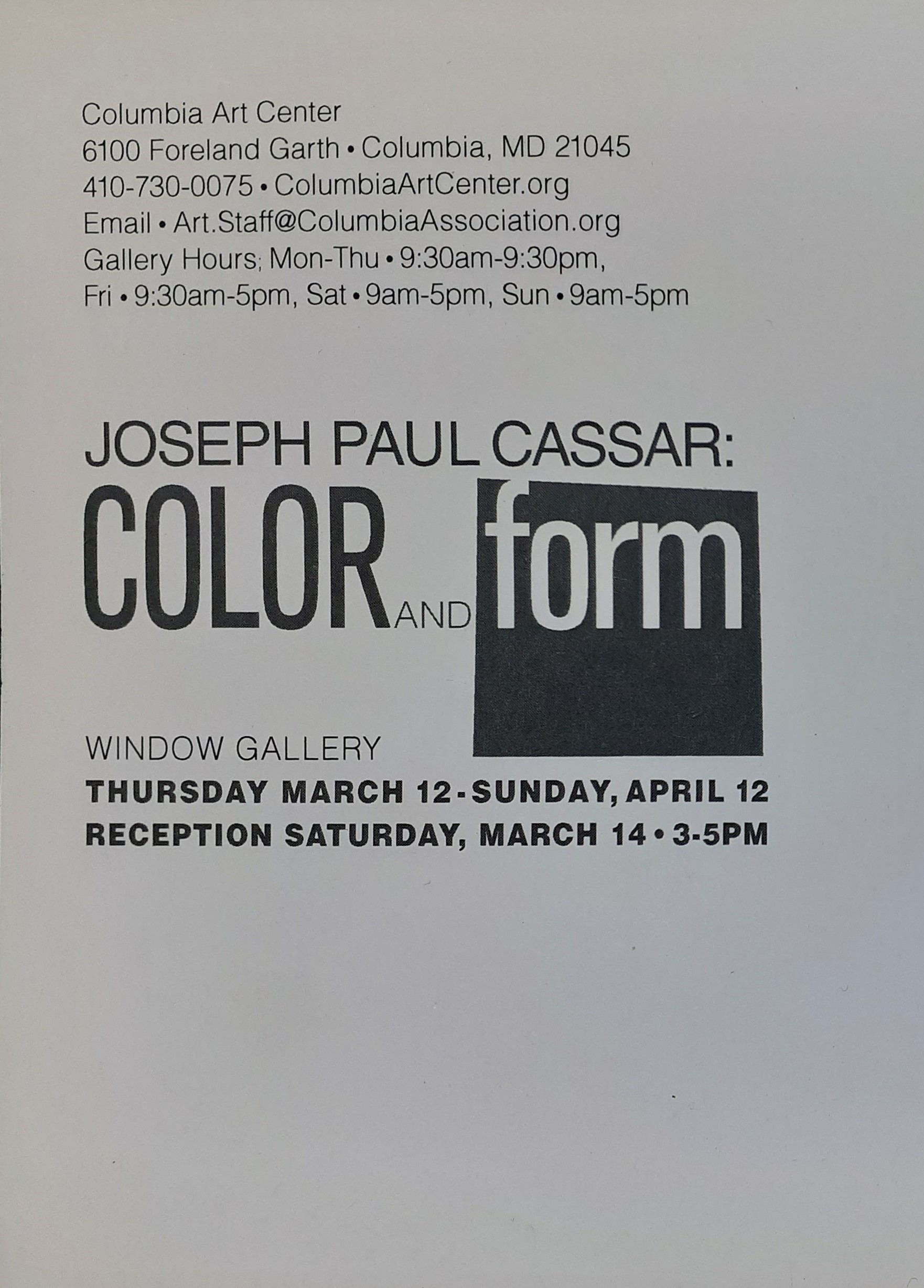 Color and Form Invitation, 12 March-12 April, 2004, Columbia Arts Center, Maryland