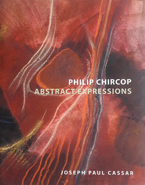 Philip Chircop – Abstract Expressions